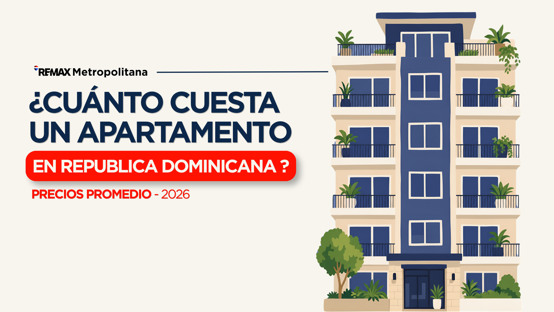 ¿Cuánto cuesta un apartamento en República Dominicana? Precios promedio 2026